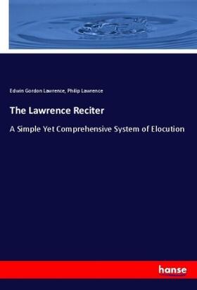 Lawrence |  The Lawrence Reciter | Buch |  Sack Fachmedien