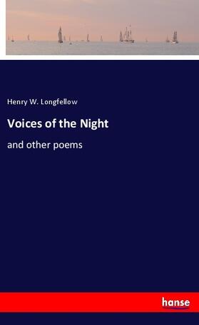 Longfellow |  Voices of the Night | Buch |  Sack Fachmedien