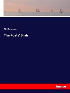 Robinson |  The Poets' Birds | Buch |  Sack Fachmedien