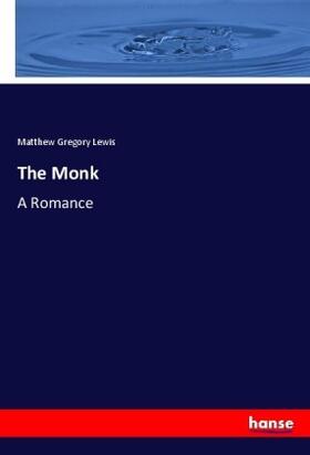 Lewis |  The Monk | Buch |  Sack Fachmedien