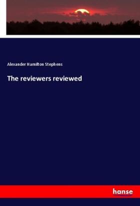 Stephens |  The reviewers reviewed | Buch |  Sack Fachmedien