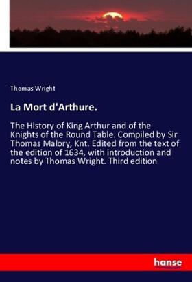 Wright |  La Mort d'Arthure. | Buch |  Sack Fachmedien