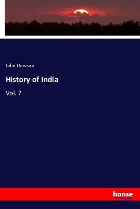 Dowson |  History of India | Buch |  Sack Fachmedien