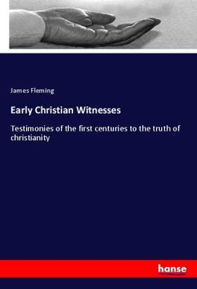 Fleming |  Early Christian Witnesses | Buch |  Sack Fachmedien