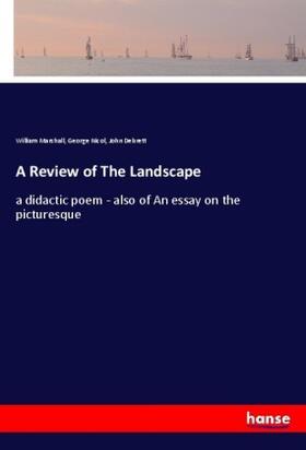 Marshall / Nicol / Debrett |  A Review of The Landscape | Buch |  Sack Fachmedien