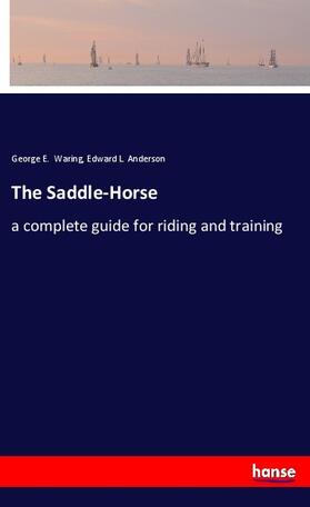Waring / Anderson |  The Saddle-Horse | Buch |  Sack Fachmedien