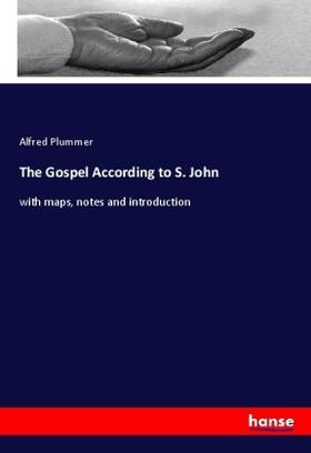 Plummer |  The Gospel According to S. John | Buch |  Sack Fachmedien