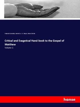 Crombie / Meyer / Christie |  Critical and Exegetical Hand-book to the Gospel of Matthew | Buch |  Sack Fachmedien