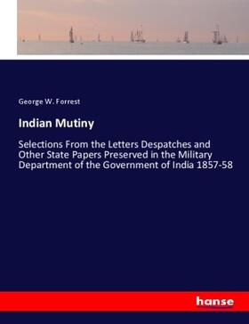 Forrest |  Indian Mutiny | Buch |  Sack Fachmedien