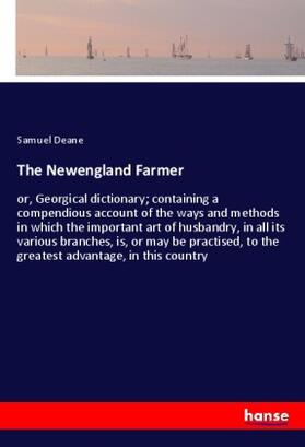 Deane |  The Newengland Farmer | Buch |  Sack Fachmedien
