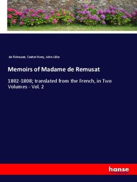 Hoey / Lillie |  Memoirs of Madame de Remusat | Buch |  Sack Fachmedien