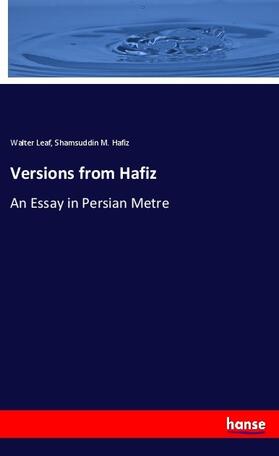 Leaf / Hafiz |  Versions from Hafiz | Buch |  Sack Fachmedien
