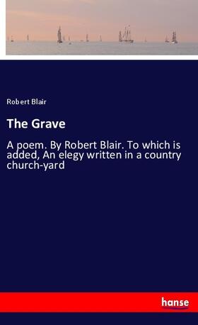 Blair |  The Grave | Buch |  Sack Fachmedien
