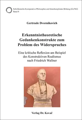 Dvornikovich |  Erkenntnistheoretische Gedankenkonstrukte zum Problem des Widerspruches | Buch |  Sack Fachmedien