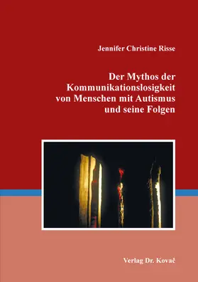 Risse |  Der Mythos der Kommunikationslosigkeit von Menschen mit Autismus und seine Folgen | Buch |  Sack Fachmedien