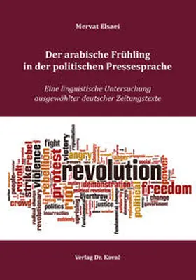 Elsaei |  Der arabische Frühling in der politischen Pressesprache | Buch |  Sack Fachmedien