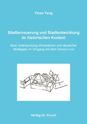 Yang |  Stadterneuerung und Stadtentwicklung im historischen Kontext | Buch |  Sack Fachmedien