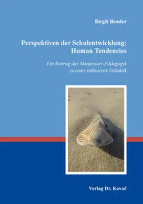 Bender |  Perspektiven der Schulentwicklung: Human Tendencies | Buch |  Sack Fachmedien