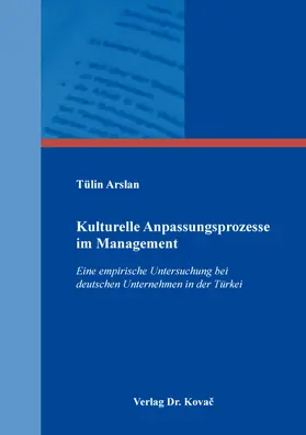 Arslan |  Kulturelle Anpassungsprozesse im Management | Buch |  Sack Fachmedien