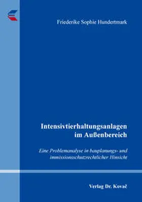 Hundertmark |  Intensivtierhaltungsanlagen im Außenbereich | Buch |  Sack Fachmedien