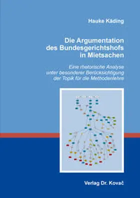 Käding |  Die Argumentation des Bundesgerichtshofs in Mietsachen | Buch |  Sack Fachmedien