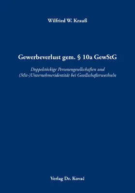 Krauß |  Gewerbeverlust gem. § 10a GewStG | Buch |  Sack Fachmedien