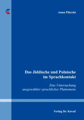 Pilarski |  Das Jiddische und Polnische im Sprachkontakt | Buch |  Sack Fachmedien