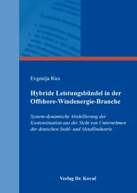 Ries |  Hybride Leistungsbündel in der Offshore-Windenergie-Branche | Buch |  Sack Fachmedien