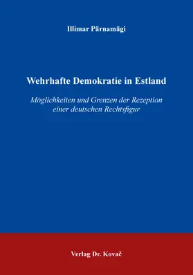 Pärnamägi |  Wehrhafte Demokratie in Estland | Buch |  Sack Fachmedien