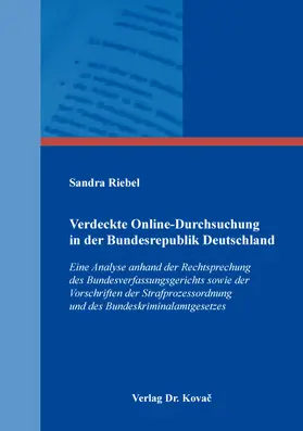 Riebel |  Verdeckte Online-Durchsuchung in der Bundesrepublik Deutschland | Buch |  Sack Fachmedien
