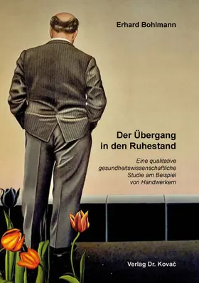 Bohlmann |  Der Übergang in den Ruhestand | Buch |  Sack Fachmedien