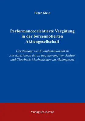 Klein |  Performanceorientierte Vergütung in der börsennotierten Aktiengesellschaft | Buch |  Sack Fachmedien