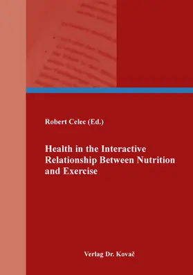 Celec | Health in the Interactive Relationship Between Nutrition and Exercise | Buch | 978-3-339-11866-0 | sack.de