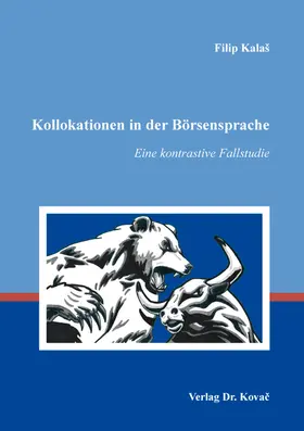 Kalaš |  Kollokationen in der Börsensprache | Buch |  Sack Fachmedien