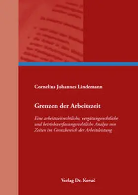 Lindemann |  Grenzen der Arbeitszeit | Buch |  Sack Fachmedien