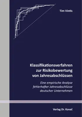 Vintis |  Klassifikationsverfahren zur Risikobewertung von Jahresabschlüssen | Buch |  Sack Fachmedien
