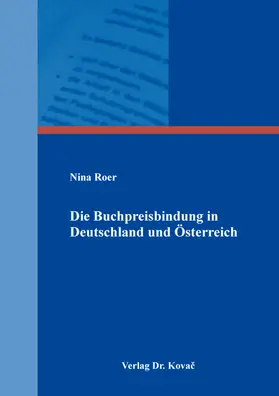 Roer |  Die Buchpreisbindung in Deutschland und Österreich | Buch |  Sack Fachmedien