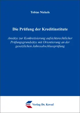 Nickels |  Die Prüfung der Kreditinstitute | Buch |  Sack Fachmedien