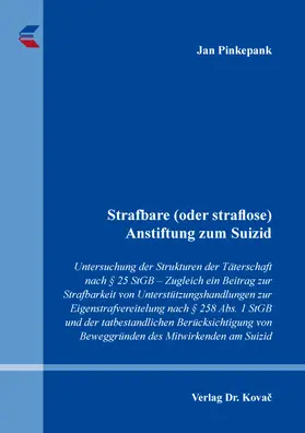 Pinkepank |  Strafbare (oder straflose) Anstiftung zum Suizid | Buch |  Sack Fachmedien