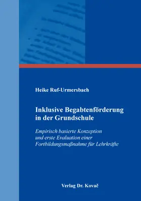 Ruf-Urmersbach |  Inklusive Begabtenförderung in der Grundschule | Buch |  Sack Fachmedien