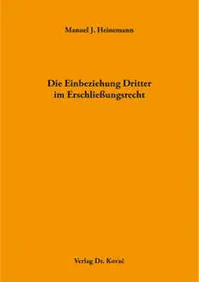 Heinemann |  Die Einbeziehung Dritter im Erschließungsrecht | Buch |  Sack Fachmedien
