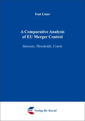 Çinar / Çinar |  A Comparative Analysis of EU Merger Control | Buch |  Sack Fachmedien