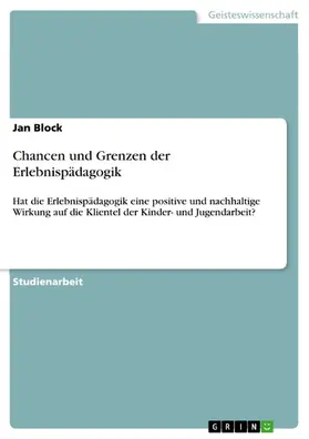 Block |  Chancen und Grenzen der Erlebnispädagogik | eBook | Sack Fachmedien