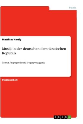 Hartig |  Musik in der deutschen demokratischen Republik | Buch |  Sack Fachmedien