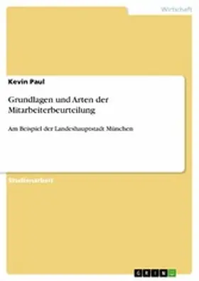 Paul |  Grundlagen und Arten der Mitarbeiterbeurteilung | eBook | Sack Fachmedien