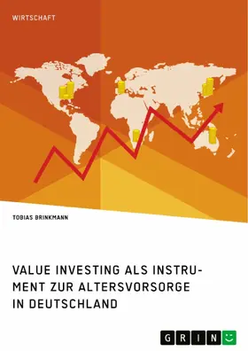 Brinkmann |  Value Investing als Instrument zur Altersvorsorge in Deutschland. Eine empirische Analyse | eBook | Sack Fachmedien