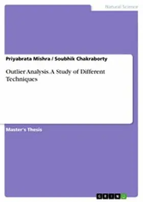 Mishra / Chakraborty |  Outlier Analysis. A Study of Different Techniques | eBook | Sack Fachmedien