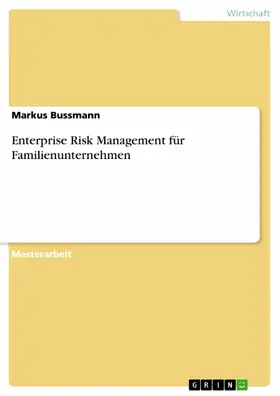 Bussmann |  Enterprise Risk Management für Familienunternehmen | eBook | Sack Fachmedien