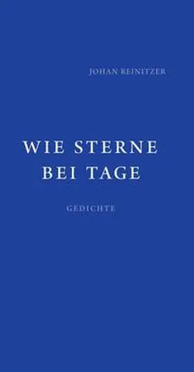 Reinitzer |  Wie Sterne bei Tage | Buch |  Sack Fachmedien