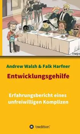 Walsh / Harfner |  Entwicklungsgehilfe | Buch |  Sack Fachmedien